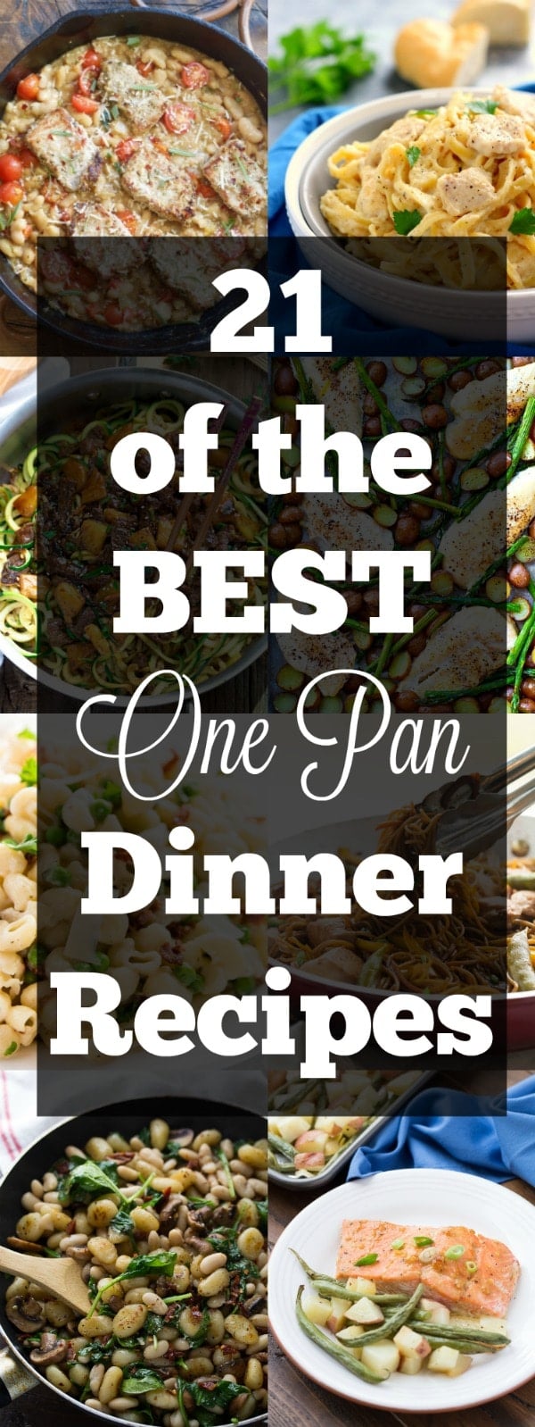 21 of the BEST One Pan Dinner Recipes Maebells
