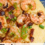 The Best Creamy Shrimp and Grits