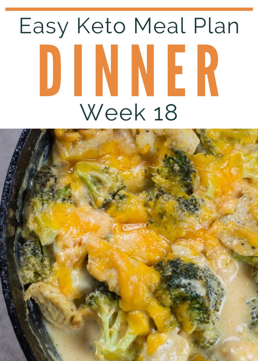 Week 18 of Easy Keto Meal Plan includes 5 easy keto meals plus a low-carb snack! This guide is complete with net carb counts, serving amounts, and a printable shopping list.