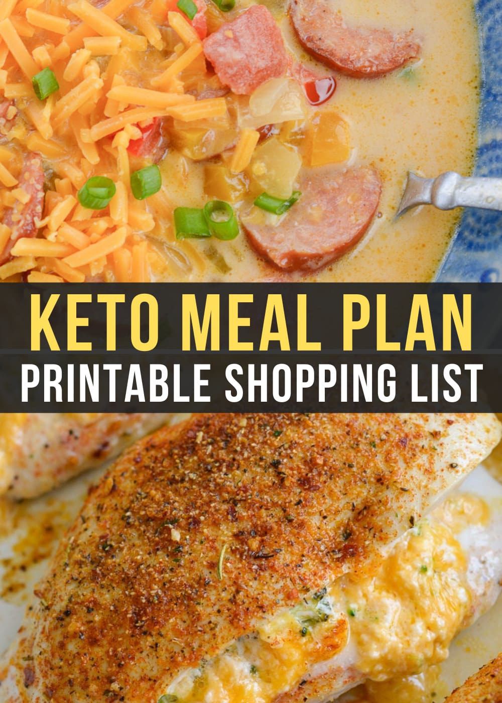 This Easy Keto Meal Plan includes delicious low-carb dinners like Cheesy Smoked Sausage Soup and Broccoli Cheddar Stuffed Chicken!