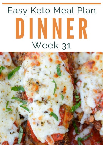 Week 31 of the Easy Keto Meal Plan includes 5 delicious keto dinners and an easy low-carb breakfast! Download the printable meal plan and shopping list for an easy week of keto recipes!