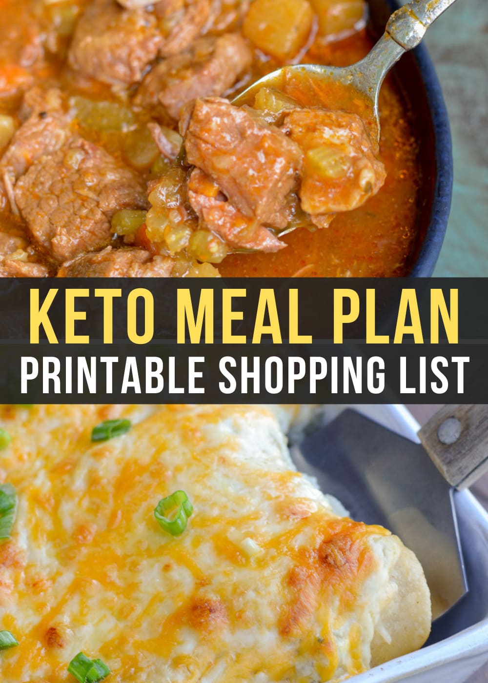 Week 29 Easy Keto Meal Plan includes amazing low carb meals like vegetable beef soup and sour cream enchiladas!
