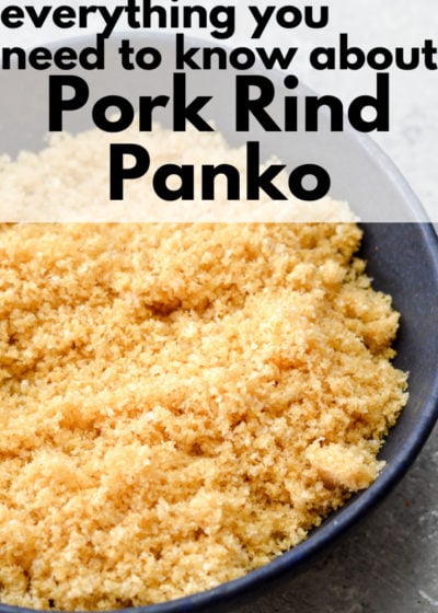 Learn about all the amazing ways you can incorporate Pork Rind Panko into your diet! These keto breadcrumbs are low carb, paleo, gluten free, sugar free and dairy free!