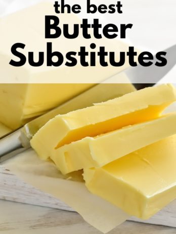 Are you looking for a butter substitute? Check out this list below for the Best Butter Substitutes for baking, day to day cooking, or anything else in your kitchen!