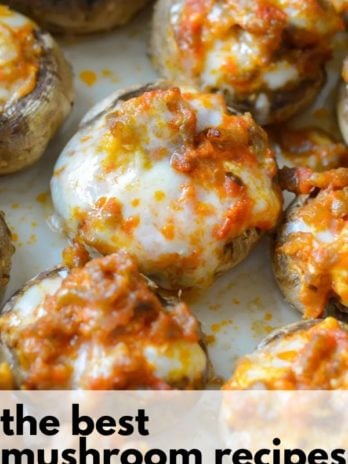 These are The BEST Mushroom Recipes! There are stuffed mushrooms, creamy sauces and delicious dinner recipes! Each of these recipes are keto, low carb and gluten free!