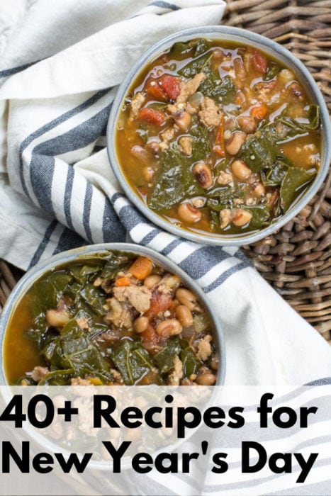 40+ Recipes for New Year's Day Food - Maebells